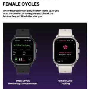 Zeblaze Beyond 3 Pro لتتبع التوتر والدورات الأنثوية