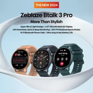 اكتشف Zeblaze Btalk 3 Pro مزيج مثالي من الأداء والأناقة